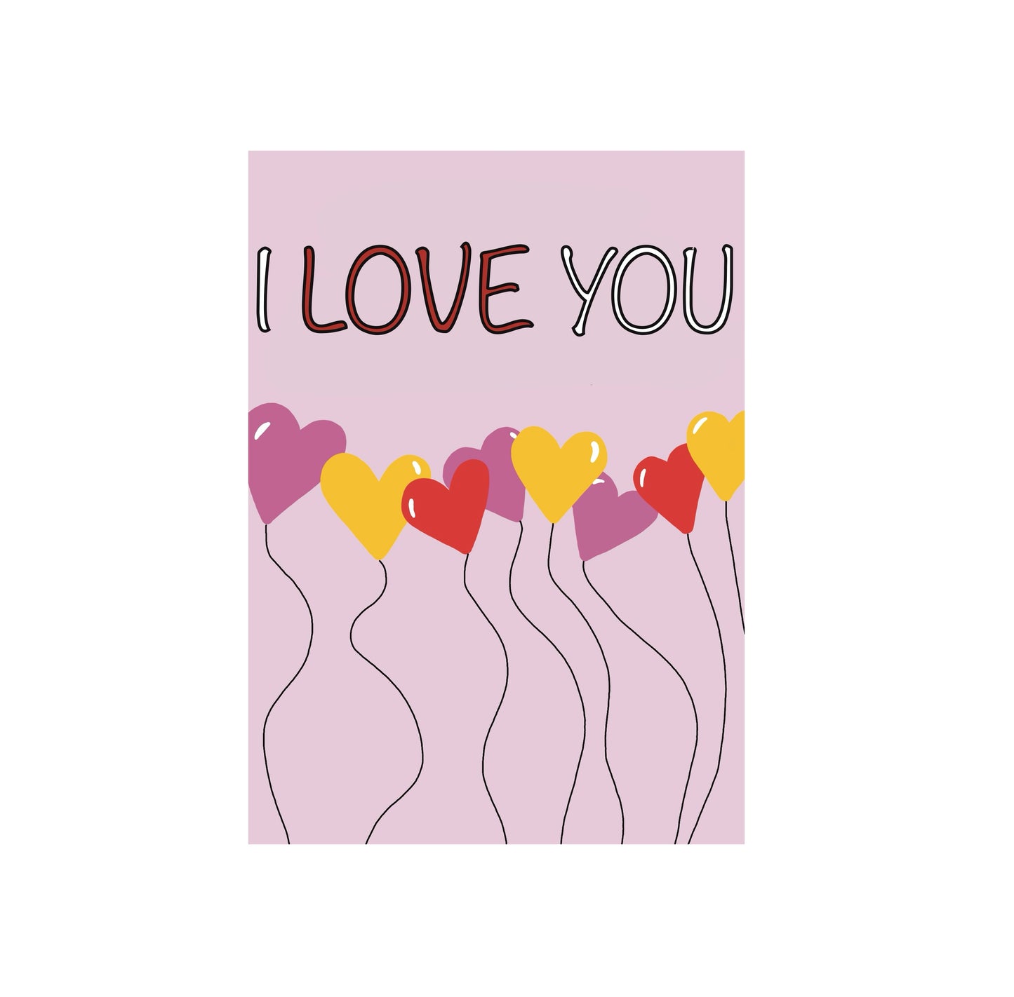 I Love You Greeting Card