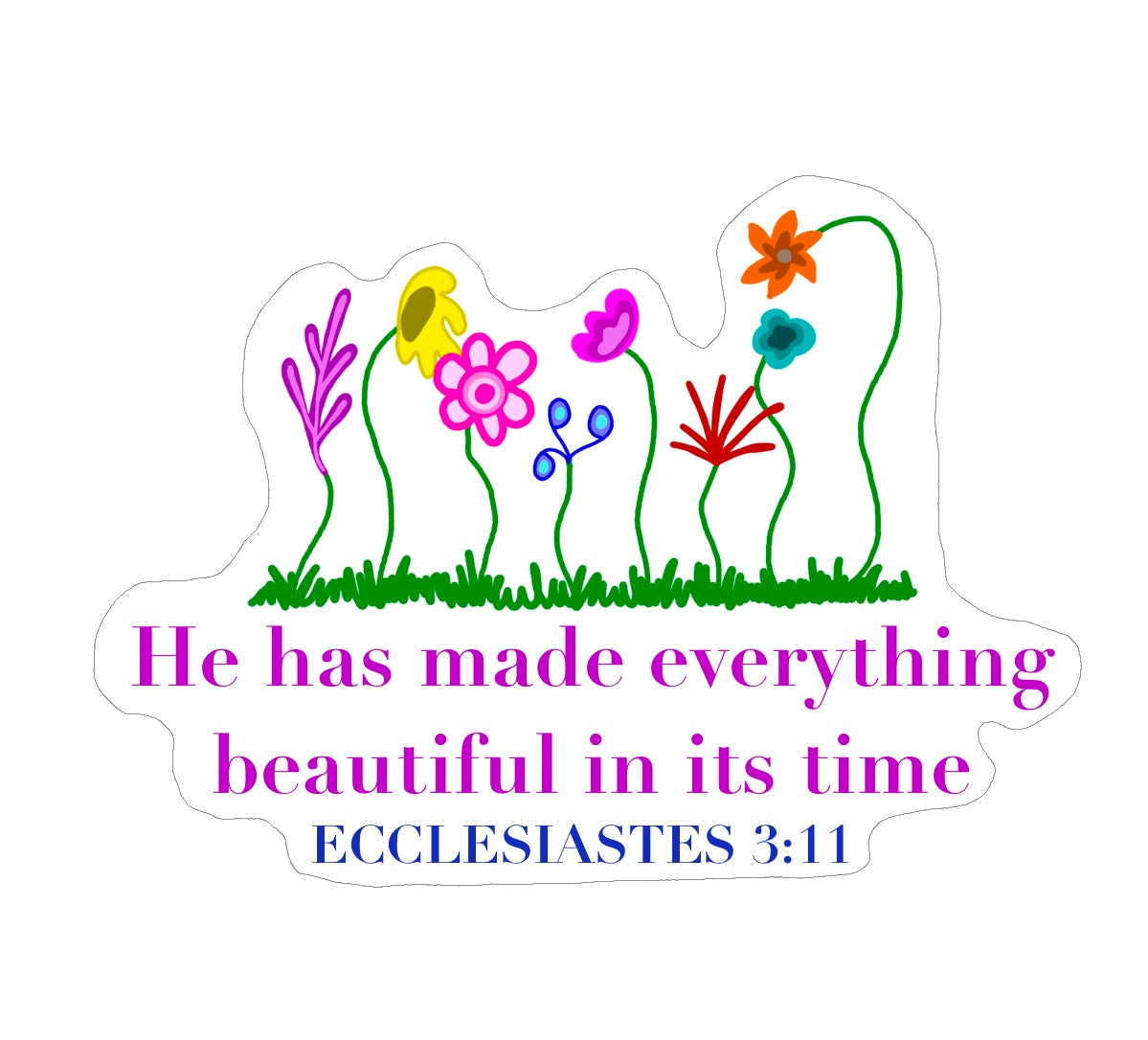 Ecclesiastes 3:11 Sticker