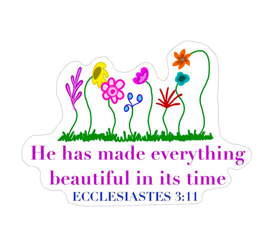 Ecclesiastes 3:11 Sticker