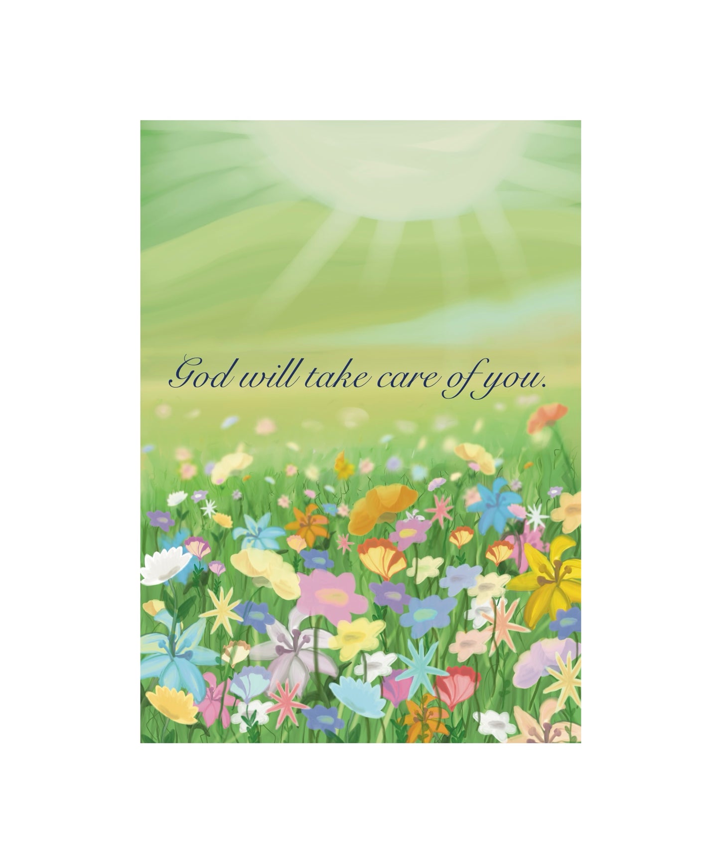 God will take care of you Greeting Card