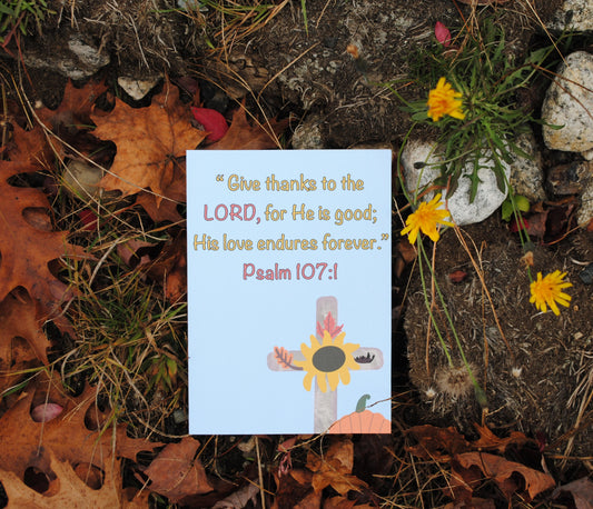 Psalm 107:1 Greeting Card